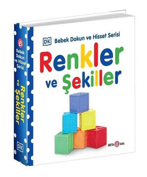 Renkler ve Şekiller - Bebek Dokun ve Hisset Serisi 0 - 2 Yaş - Beta Kids - Image 1