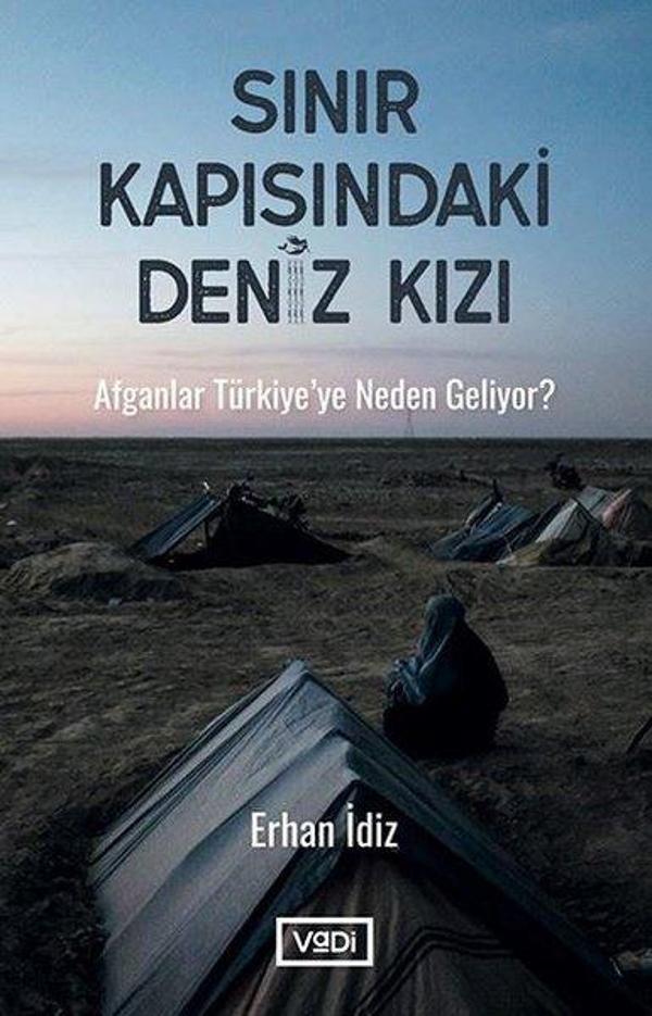 Sınır Kapısındaki Deniz Kızı - Afganlar Türkiyeye Neden Geliyor? - Vadi Yayınları - Image 1