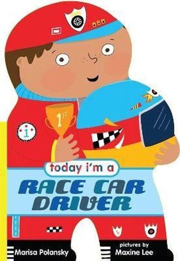 Today I'm a Race Car Driver - Farrar,Straus and Giroux - Image 1