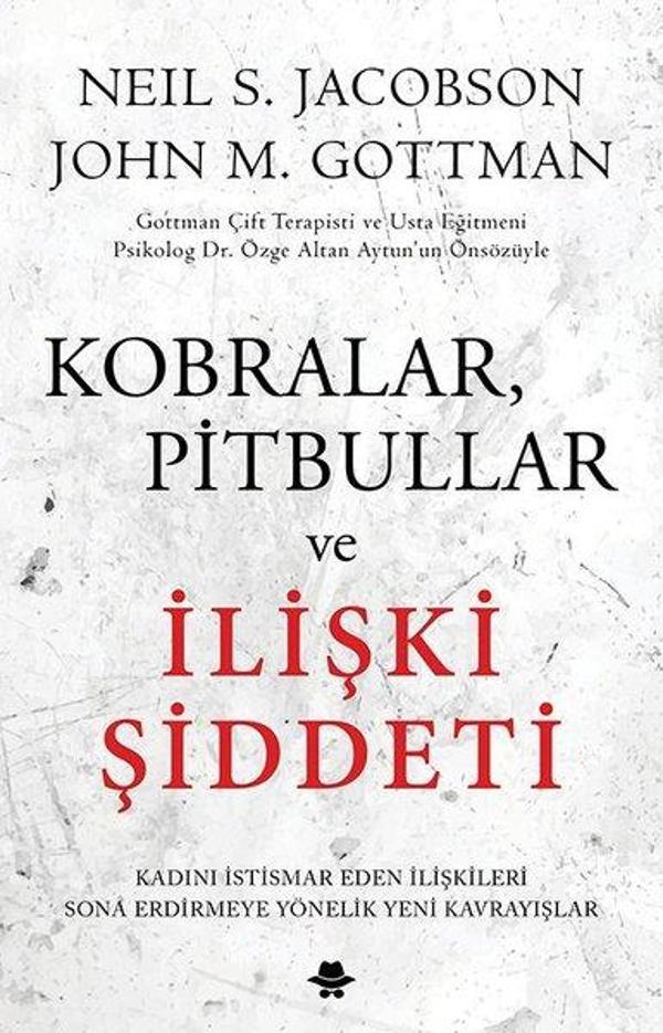 Kobralar Pitbullar ve İlişki Şiddeti - Görünmez Adam Yayıncılık - Image 1