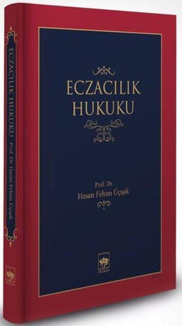 Ötüken Neşriyat Eczacılık Hukuku - Ötüken Neşriyat - Image 1