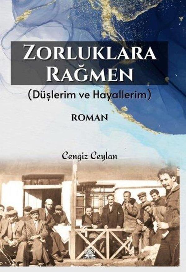 Zorluklara Rağmen - Düşlerim ve Hayallerim - Artshop Yayıncılık - Image 1
