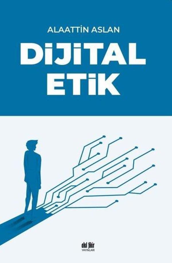 Dijital Etik - Akıl Fikir Yayınları - Image 1