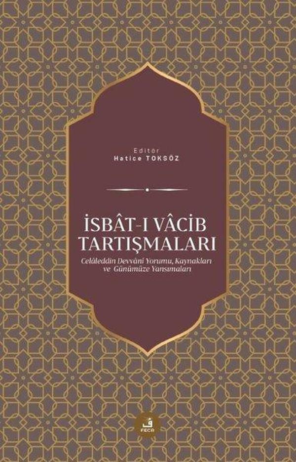 İsbat-ı Vacib Tartışmaları - Fecr Yayınları - Image 1