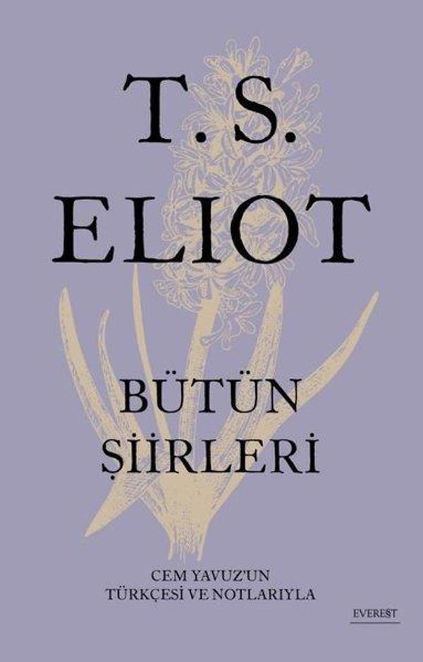 T.S. Eliot Bütün Şiirleri - Everest Yayınları - Image 1