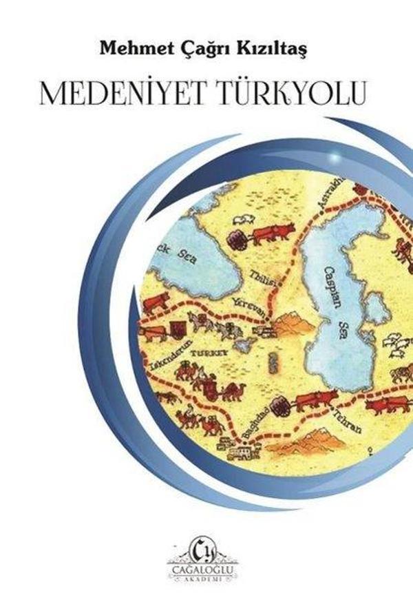 Medeniyet Türkyolu - Cağaloğlu Yayınevi-Akademi - Image 1