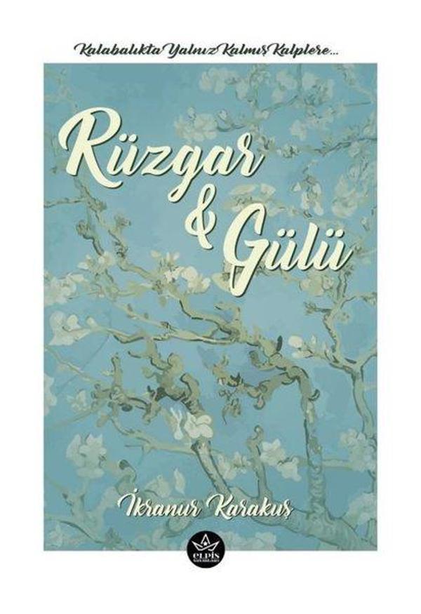 Rüzgar ve Gülü - Elpis Yayınları - Image 1