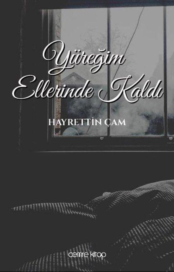 Yüreğim Ellerinde Kaldı - Cemre Kitap Yayın - Image 1