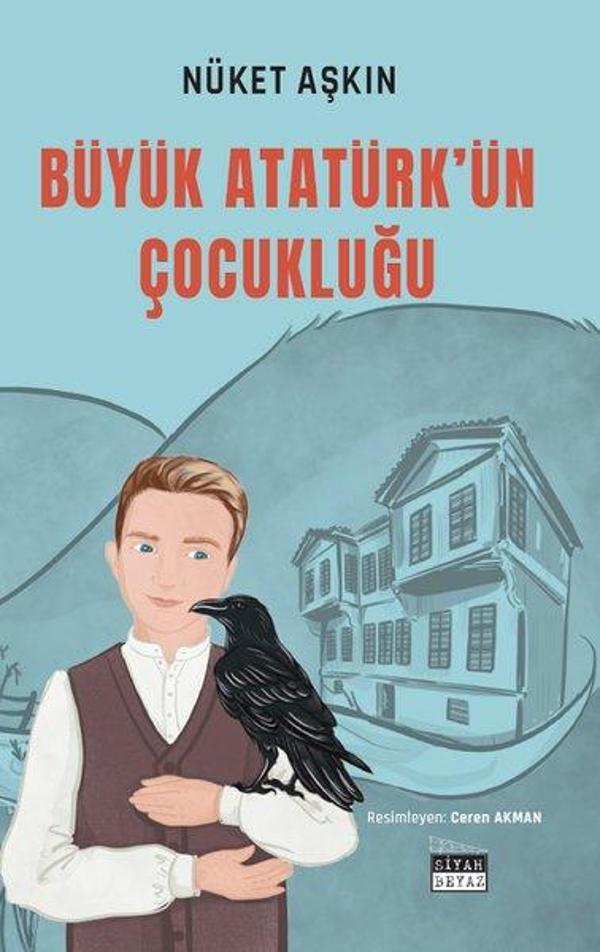 Büyük Atatürk'ün Çocukluğu - Siyah Beyaz - Image 1