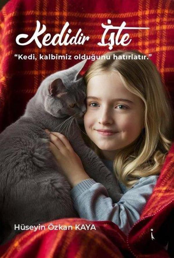 Kedidir İşte - Kedi Kalbimiz Olduğunu Hatırlatır - İkinci Adam Yayınları - Image 1