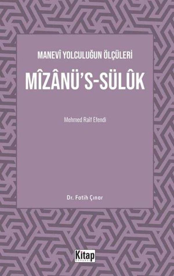 Mizanü's-Sülük: Manevi Yolculuğun Ölçüleri - Mehmed Raif Efendi - Kitap Dünyası - Image 1
