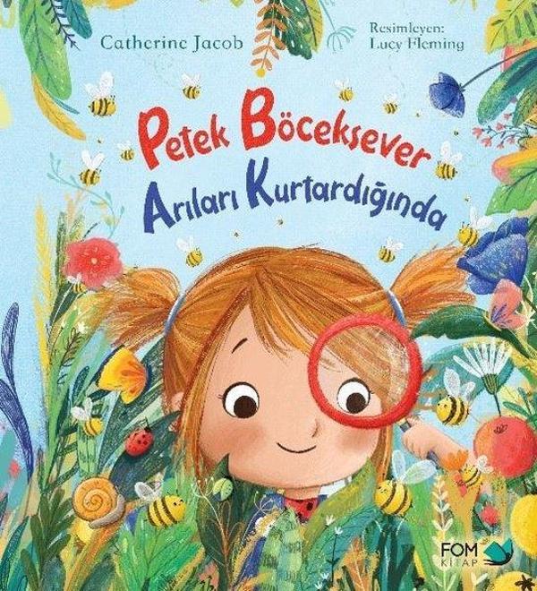 Petek Böceksever Arıları Kurtardığında - Fom Kitap - Image 1