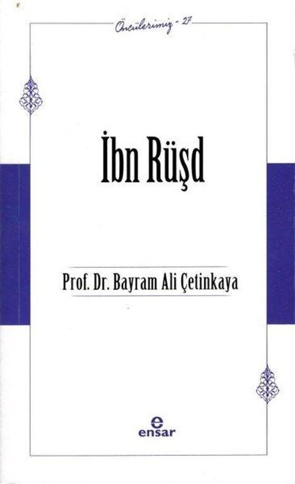 İbn Rüşd-  Öncülerimiz 37 - Ensar Neşriyat - Image 1