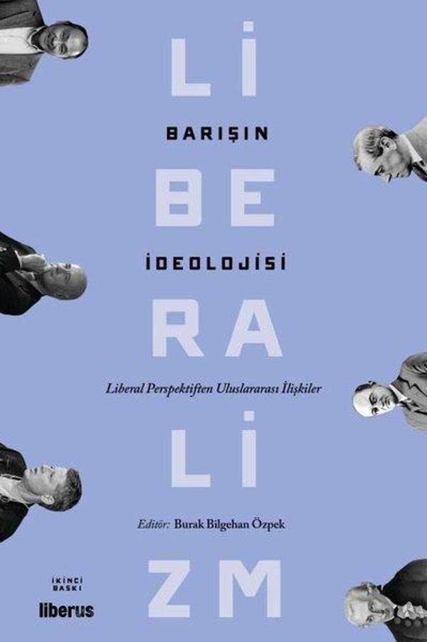 Barışın İdeolojisi - Liberal Perspektiften Uluslararası İlişkiler - Liberus - Image 1