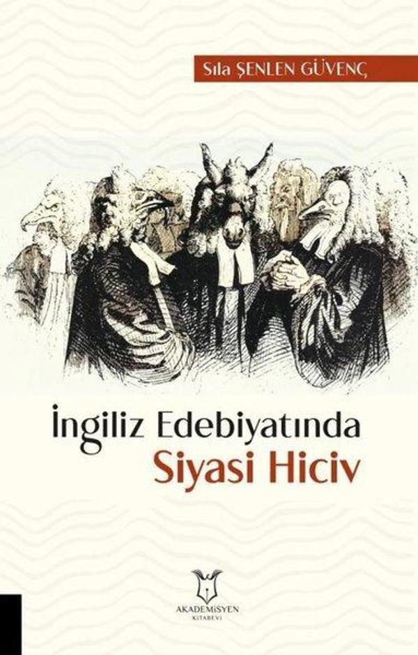 İngiliz Edebiyatında Siyasi Hiciv - Akademisyen Kitabevi - Image 1
