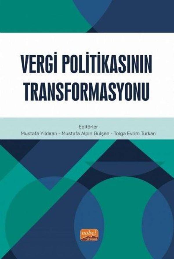 Vergi Politikasının Transformasyonu - Nobel Bilimsel Eserler - Image 1