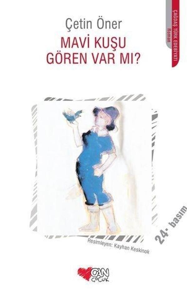 Mavi Kuşu Gören Var Mı? - Can Çocuk Yayınları - Image 1