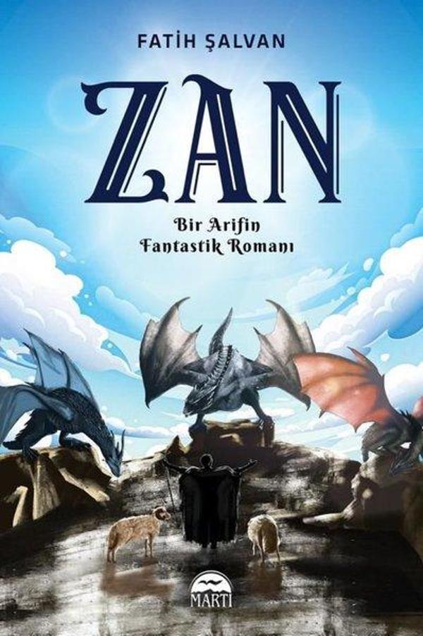 Zan - Bir Arifin Fantastik Romanı - Martı Yayınları Yayınevi - Image 1