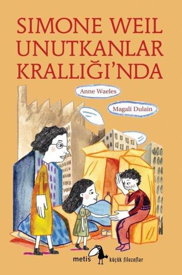 Simone Weil Unutkanlar Krallığı'nda - Metis Yayınları - Image 1