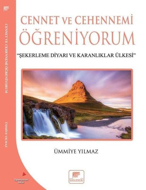 Cennet ve Cehennemi Öğreniyorum - Gelenek Yayınları - Image 1