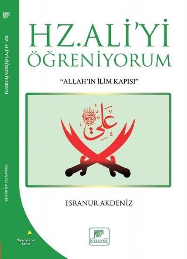 Hz. Ali'yi Öğreniyorum - Gelenek Yayınları - Image 1