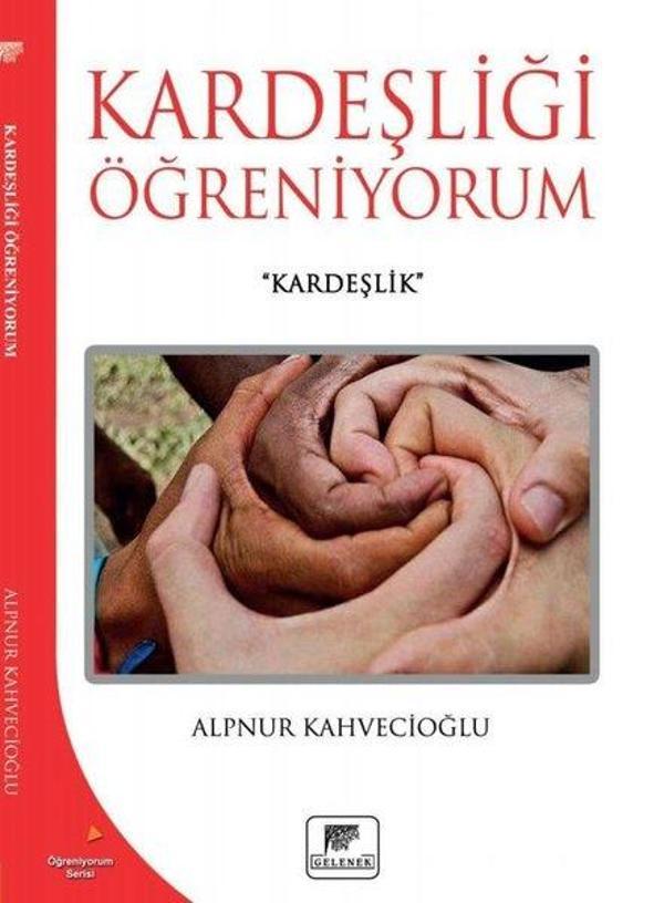 Kardeşliği Öğreniyorum - Gelenek Yayınları - Image 1