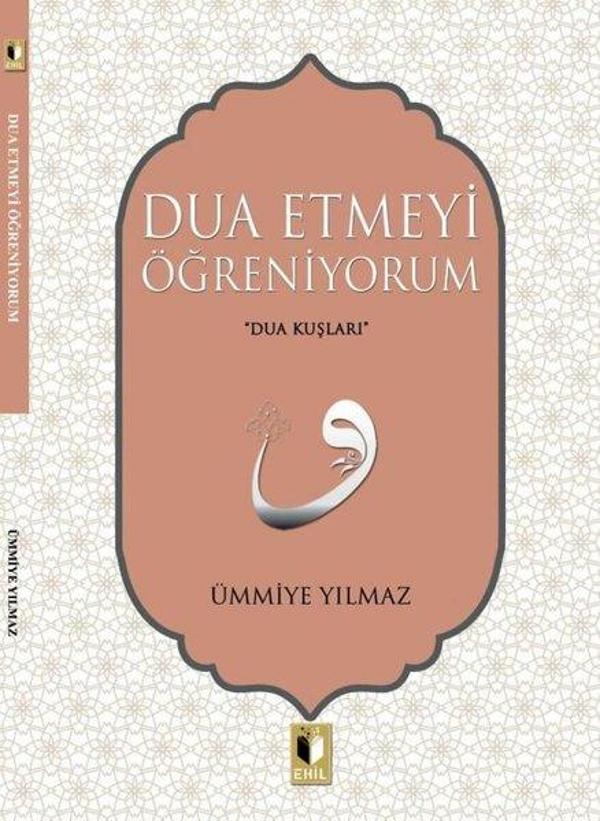 Dua Etmeyi Öğreniyorum - Ehil - Image 1