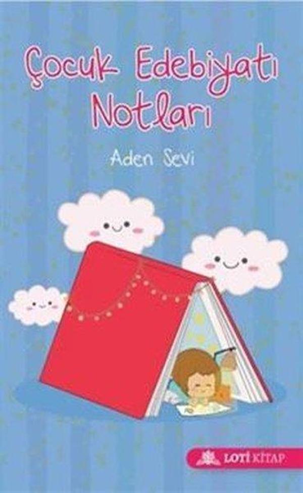 Çocuk Edebiyatı Notları - Loti Kitap - Image 1