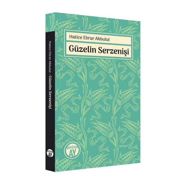 Güzelin Serzenişi - Büyüyenay Yayınları - Image 1