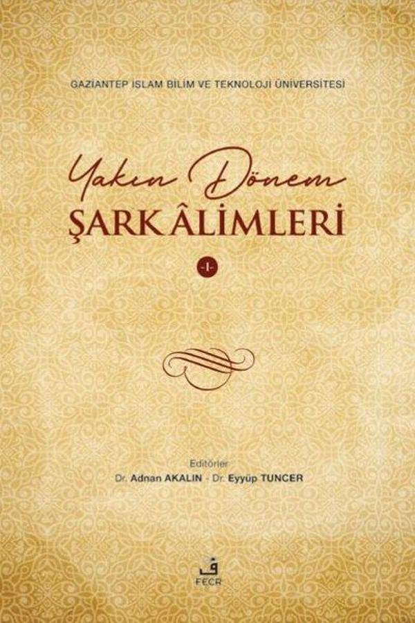Yakın Dönem Şark Alimleri- 1 - Fecr Yayınları - Image 1
