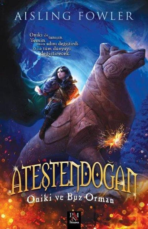 Ateştendoğan - Oniki ve Buz Orman - Panama Yayıncılık - Image 1