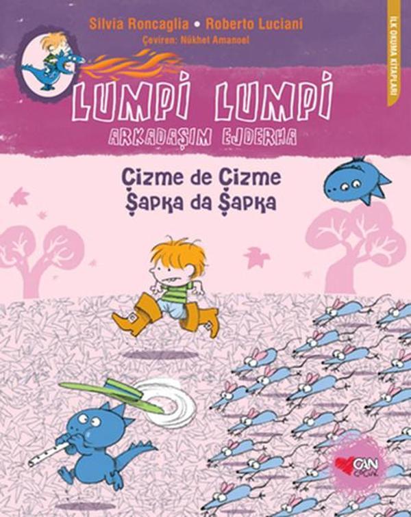 Lumpi Lumpi Arkadaşım Ejderha 4 - Çizme de Çizme Şapka da Şapka - Can Çocuk Yayınları - Image 1