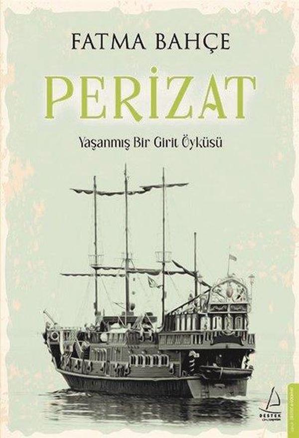 Perizat - Yaşanmış Bir Girit Öyküsü - Destek Yayınları - Image 1
