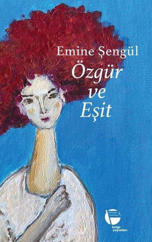 Özgür ve Eşit - Belge Yayınları - Image 1