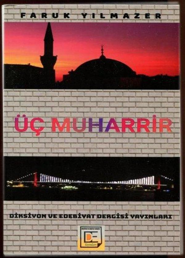 Diksiyon ve Edebiyat Yayınları Üç Muharrir - Diksiyon ve Edebiyat Yayınları - Image 1