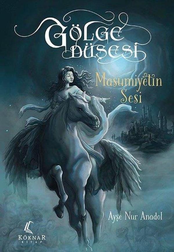 Gölge Düşesi - Masumiyetin Sesi - Köknar Kitap - Image 1