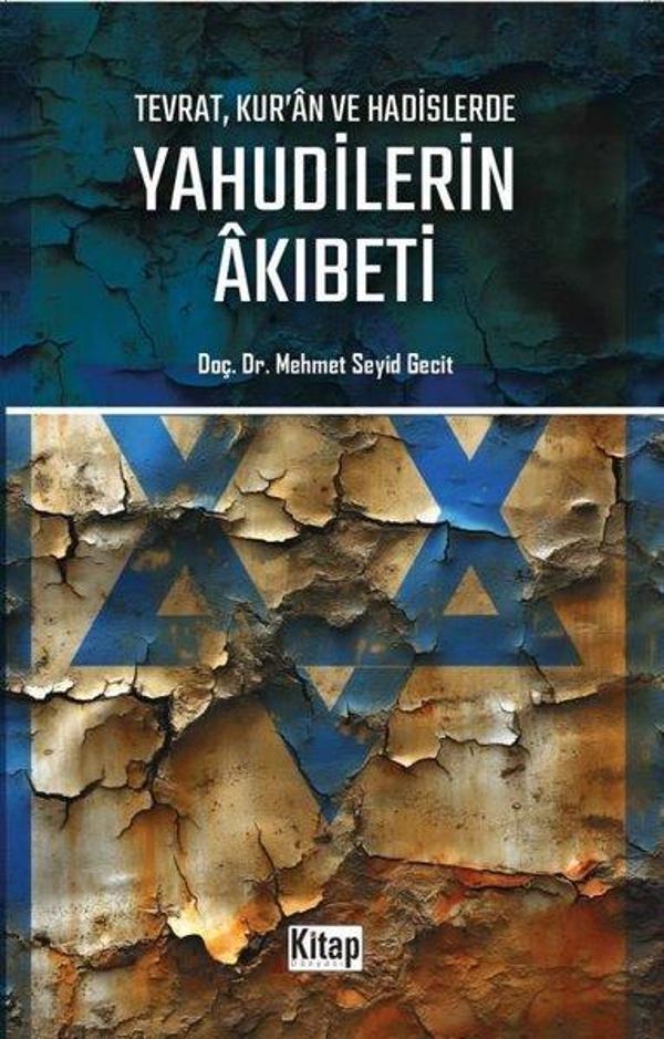 Tevrat Kur'an ve Hadislerde Yahudilerin Akıbeti - Kitap Dünyası - Image 1