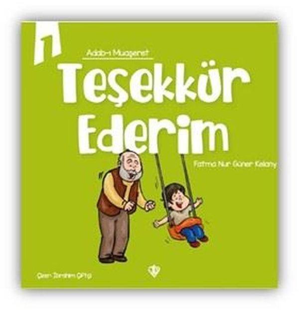 Teşekkür Ederim - Adab-ı Muaşeret 1 - Türkiye Diyanet Vakfı Yayınları - Image 1