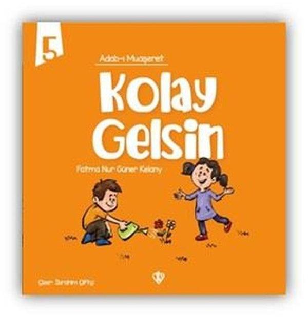 Kolay Gelsin - Adab-ı Muaşeret 5 - Türkiye Diyanet Vakfı Yayınları - Image 1