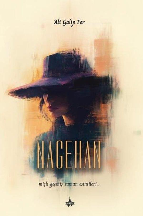 Nagehan - Mişli Geçmiş Zaman Esintileri - OD Kitap - Image 1