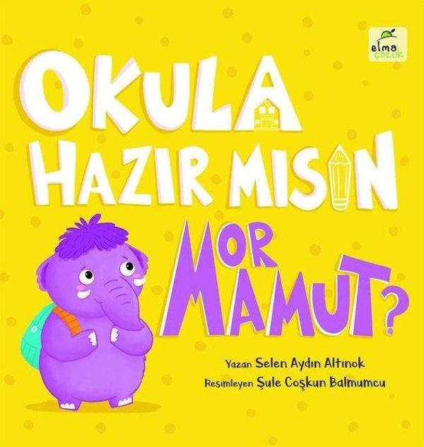 Okula Hazır mısın Mor Mamut? - Elma Yayınevi - Image 1