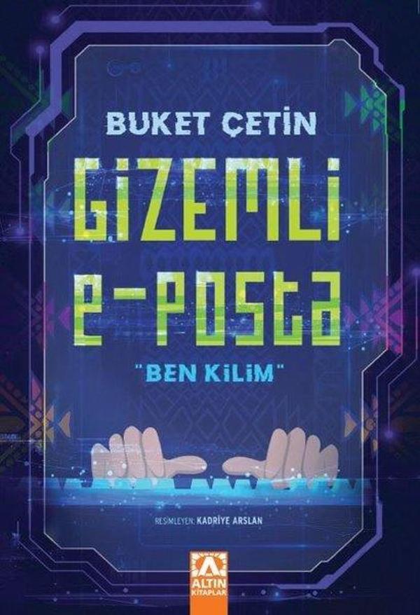 Gizemli E-Posta: Ben Kilim - Altın Kitaplar - Image 1