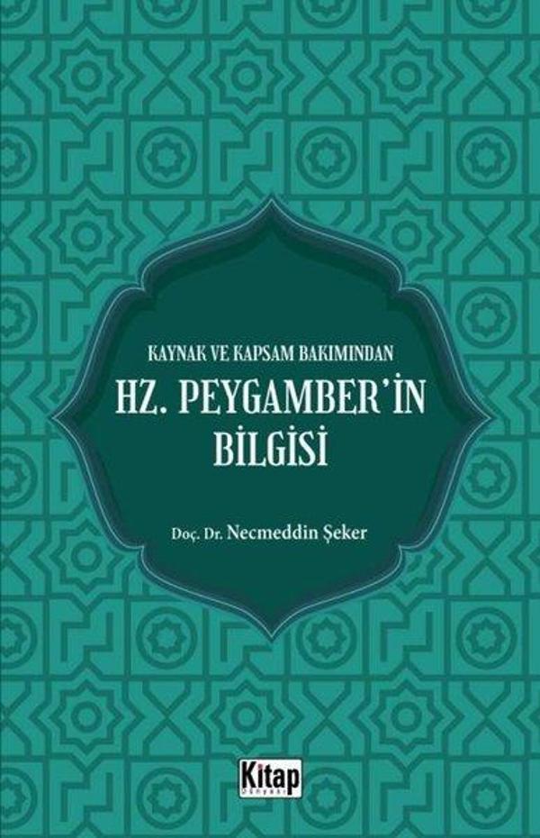 Hz. Peygamber'in Bilgisi - Kaynak ve Kapsam Bakımından - Kitap Dünyası - Image 1