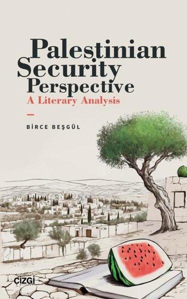 Palestinian Security Perspective - A Literary Analysis - Çizgi Kitabevi - Image 1