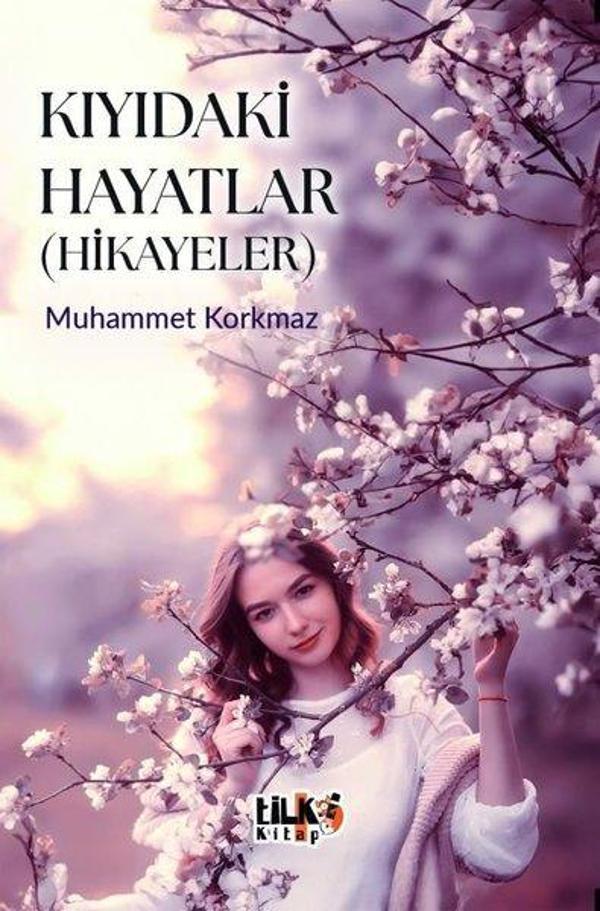 Kıyıdaki Hayatlar (Hikayeler) - Tilki Kitap - Image 1