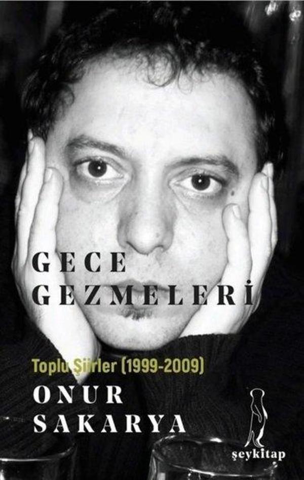 Gece Gezmeleri - Toplu Şiirler 1999 2009 - ŞEY Kitap - Image 1