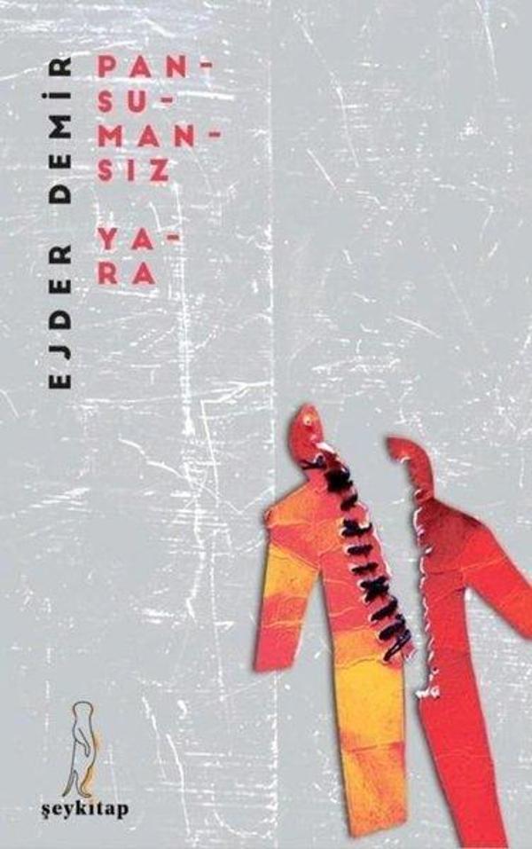 ŞEY Kitap Pansumansız Yara - ŞEY Kitap - Image 1