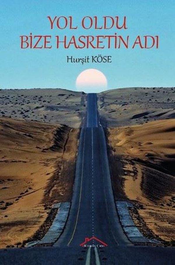 Yol Oldu Bize Hasretin Adı - Kırmızı Çatı - Image 1