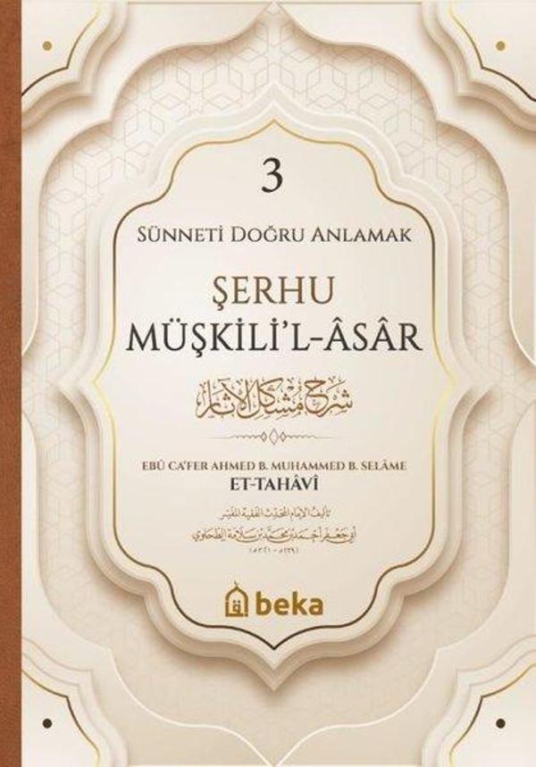 Şerhu Müşkili'l-Asar - Beka Yayınları - Image 1