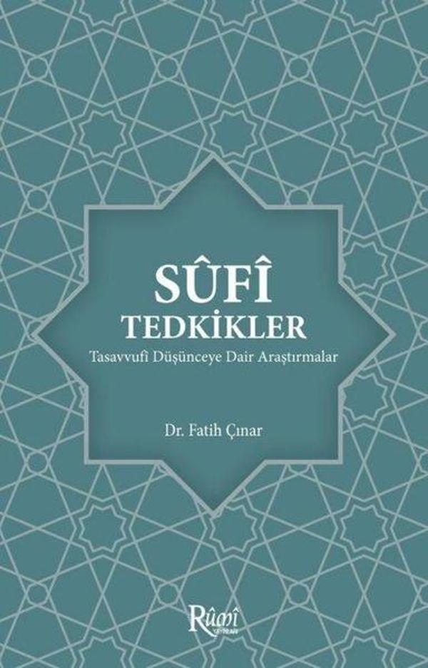 Sufi Tedkikler - Tasavvufi Düşünceye Dair Araştırmalar - Rumi Yayınları - Image 1